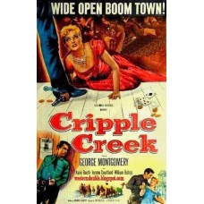 CRIPPLE CREEK (1952)